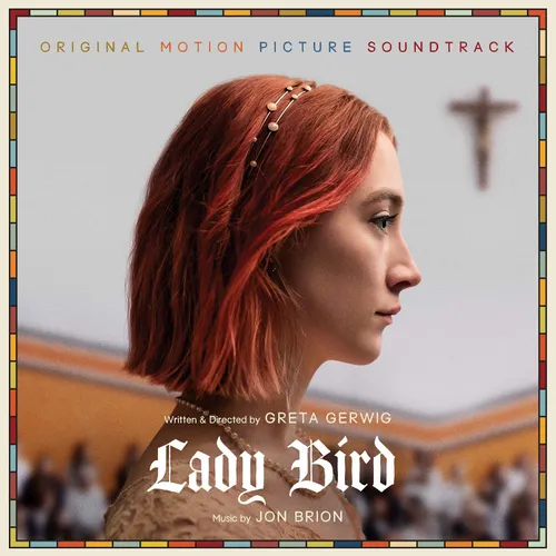 Lady Bird [Movie] - Lady Bird (Soundtrack From the Motion Picture) vinyl record cover