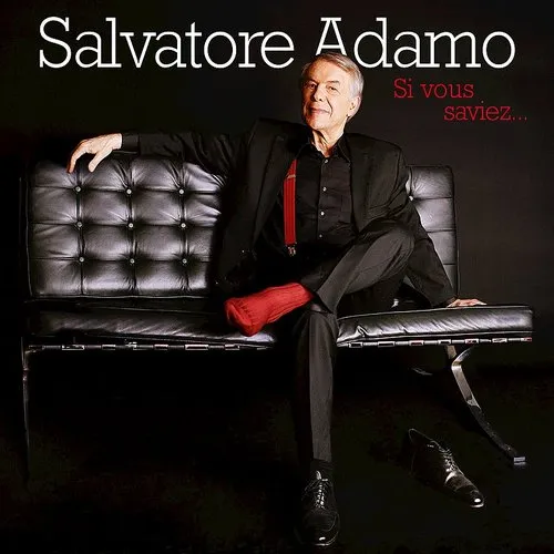Salvatore Adamo - Si Vous Saviez (Uk)
