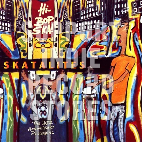 Skatalites - Hi-Bop Ska