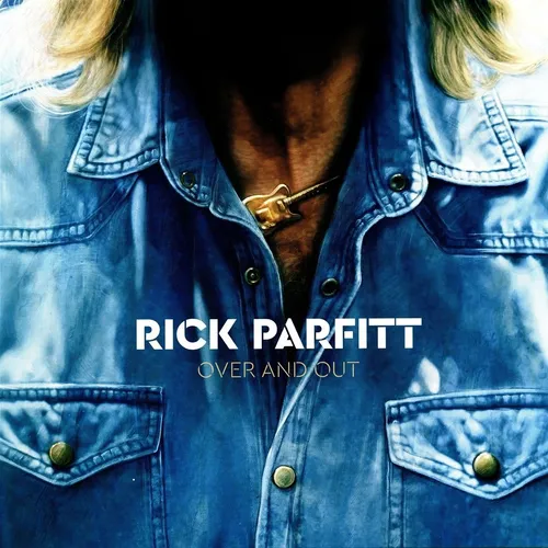 Rick Parfitt - Over And Out vinyl record cover