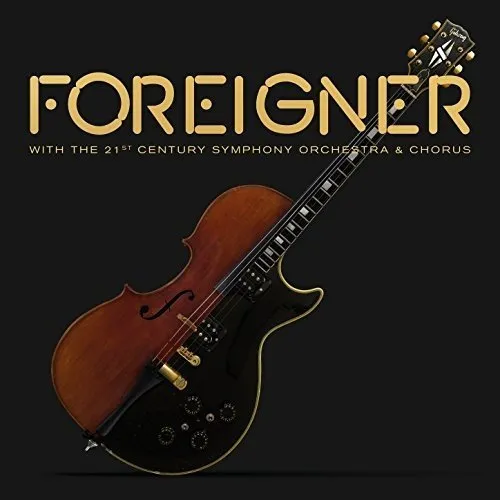 Foreigner - With The 21st Century Symphony Orchestra & Chorus vinyl record cover