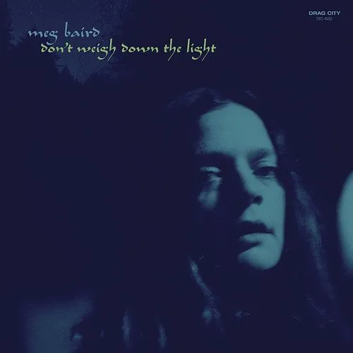 Meg Baird - Don't Weigh Down The Light (Uk) vinyl record cover