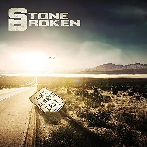 Stone Broken - Ain't Always Easy vinyl record cover