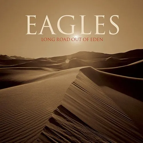 Eagles - Long Road Out of Eden [Digipak]