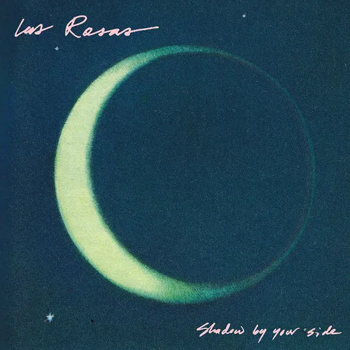 Las Rosas - Shadow By Your Side vinyl record cover