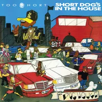 Short Dog's In The House