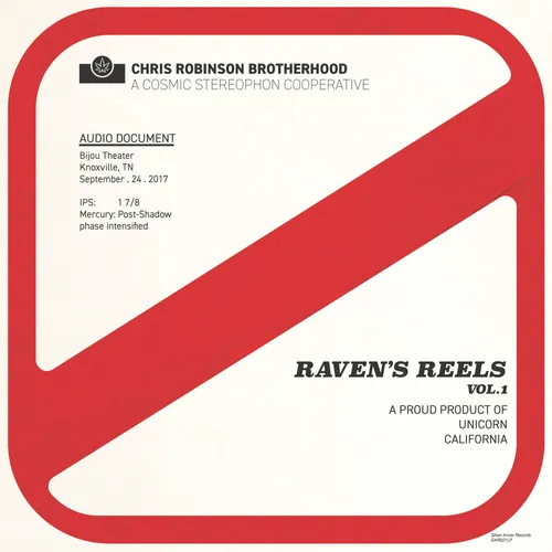 Chris Robinson Brotherhood - Raven's Reels--Knoxville