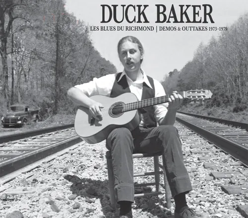 Duck Baker - Les Blues De Richmond: Demos and Outtakes 1973-1979