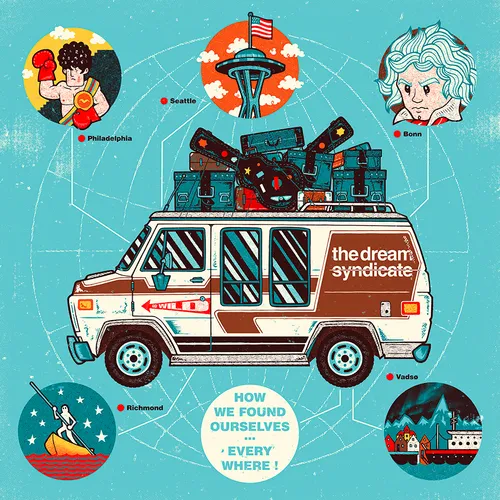 The Dream Syndicate - How We Found Ourselves... Everywhere! vinyl record cover