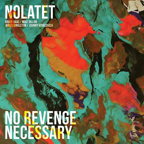 Nolatet - No Revenge Necessary vinyl record cover