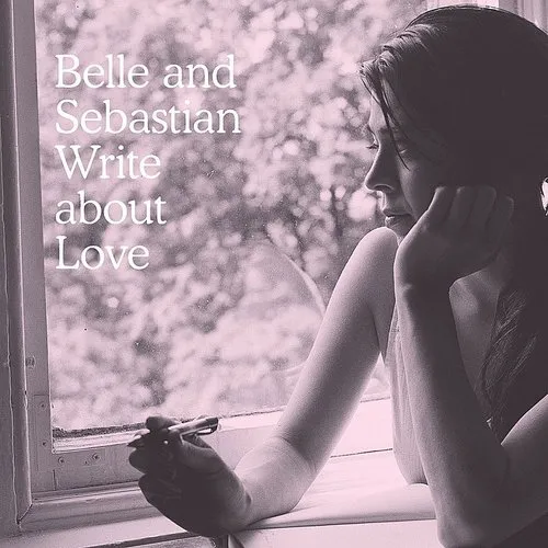 Belle And Sebastian - Write About Love (Mpdl)