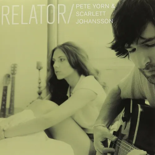 Pete Yorn & Scarlett Johansson - Relator/I Don't Know What To Do [Limited Edition Vinyl Single]