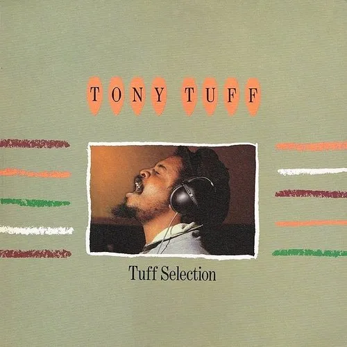Tony Tuff - Tuff Selection (Jpn)