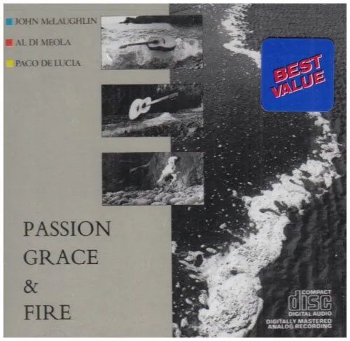 John McLaughlin, Al Di Meola, Paco De Lucia - Passion, Grace & Fire vinyl record cover