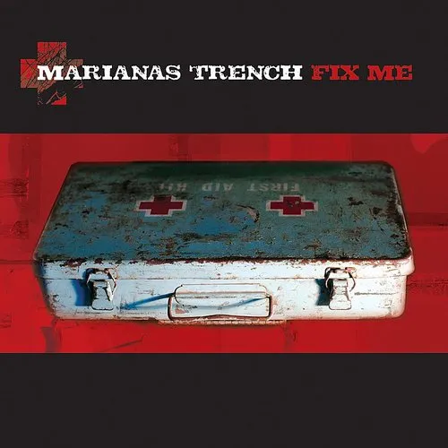 Marianas Trench - Fix Me vinyl record cover