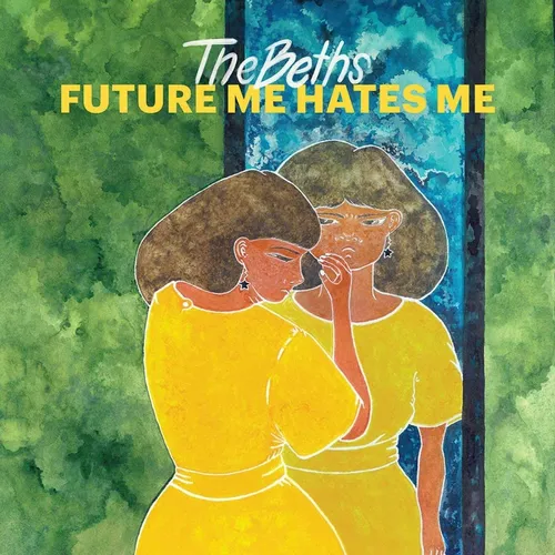 Beths - Future Me Hates Me (Blue) vinyl record cover