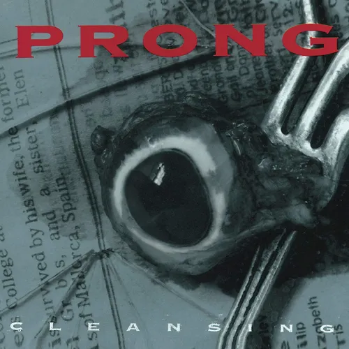 Prong - Cleansing [Indie Exclusive Limited Edition Crystal Clear LP]