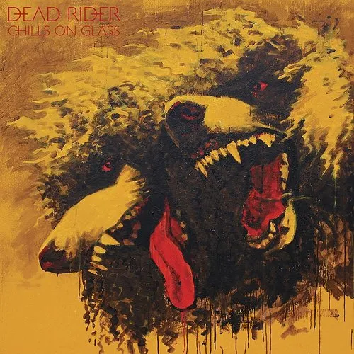 Dead Rider - Chills on Glass vinyl record cover