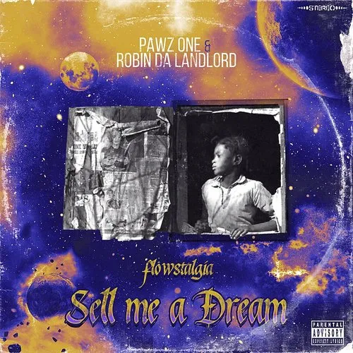Sell Me A Dream: Flowstalgia