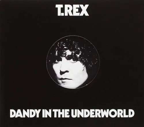 T. Rex - Dandy In The Underworld
