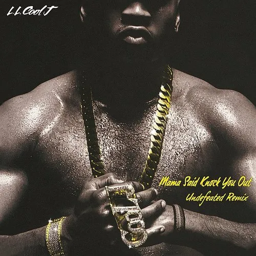 LL COOL J - Mama Said Knock You Out [Import]