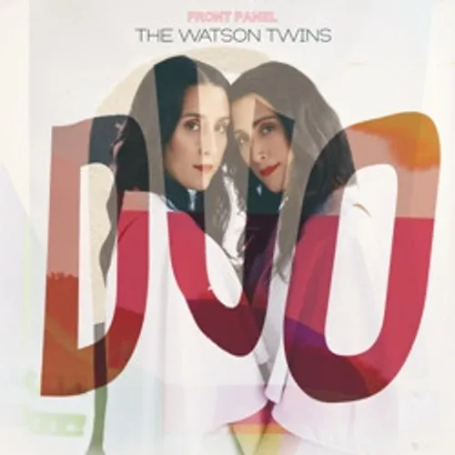 The Watson Twins - The Duo