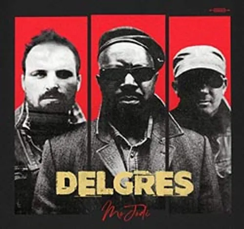 Delgres - Mo Jodi (Augmented Ed) (Uk)