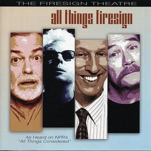 Firesign Theatre - All Things Firesign