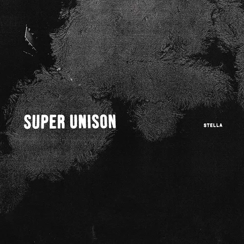 Super Unison - Stella vinyl record cover
