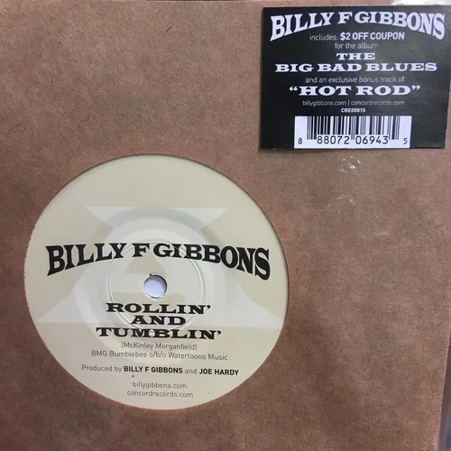Billy F Gibbons - Rollin' & Tumblin' / Hot Rod [Vinyl Single]