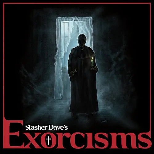 Slasher Dave - Exorcisms [Limited Edition]