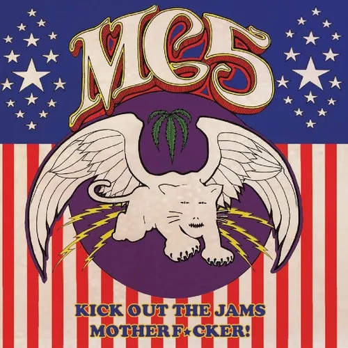 Mc5 - Kick Out The Jams Motherfucker
