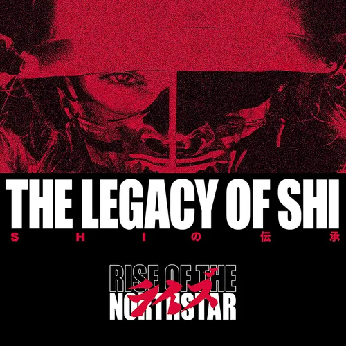 Rise Of The Northstar - Legacy Of Shi vinyl record cover