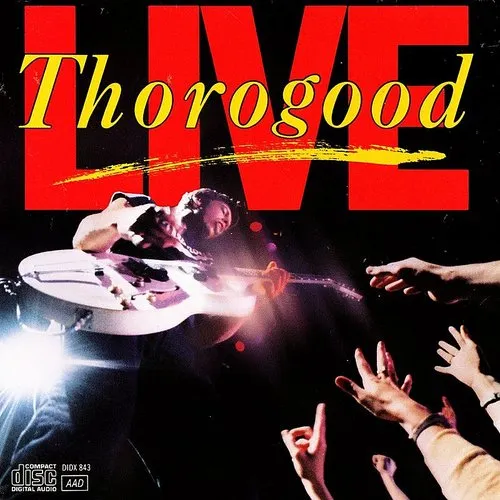George Thorogood & The Destroyers - Live [DVD]