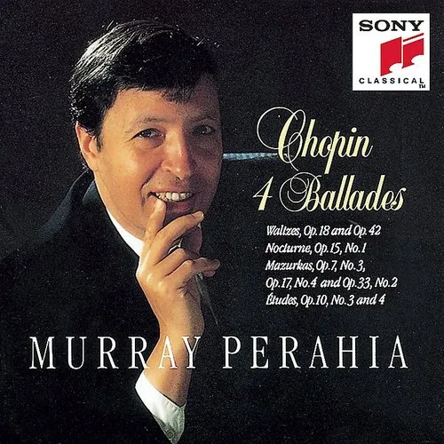 Chopin: Ballades Nos 1 - 4