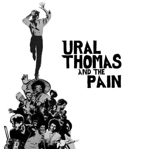 Ural Thomas And The Pain - Ural Thomas And The Pain [Limited Edition LP]