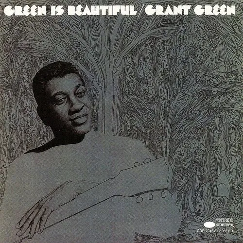 Grant Green - Green Is Beautiful [Limited Edition] [Remastered] (Jpn)