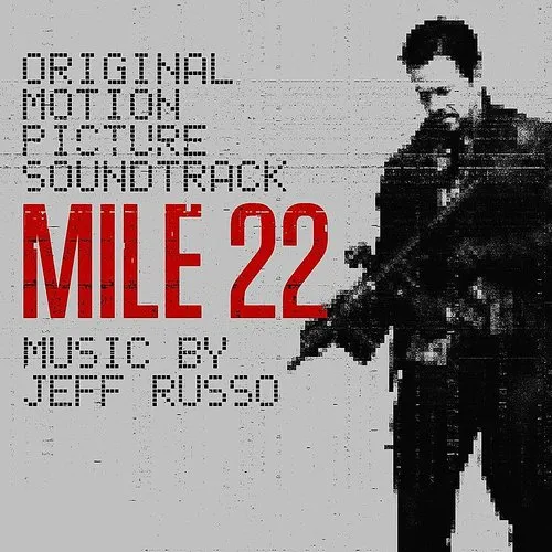 Jeff Russo - Mile 22 (Can)