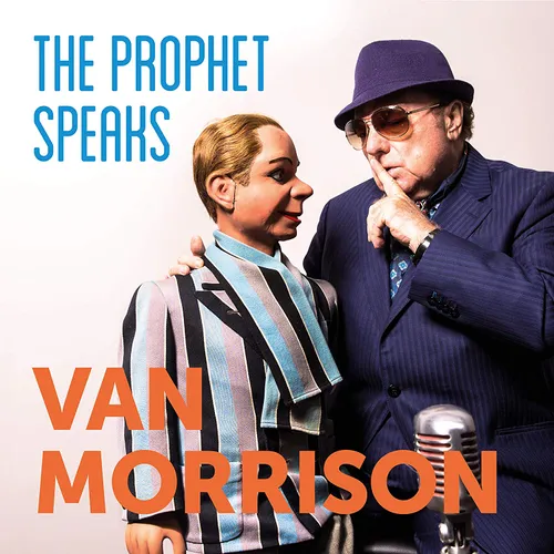 Van Morrison - Prophet Speaks