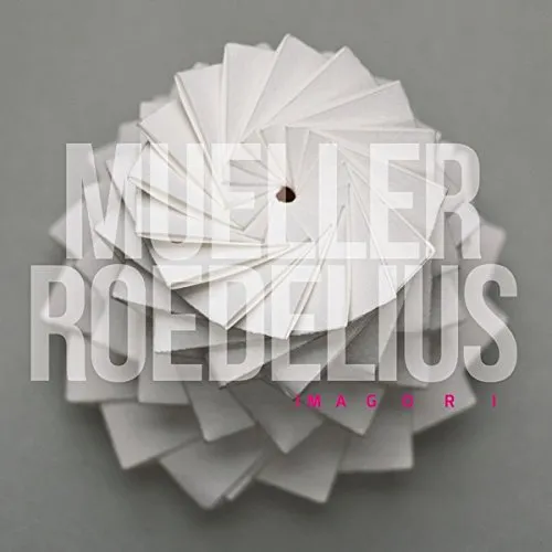 Mueller_Roedelius - Imagori vinyl record cover