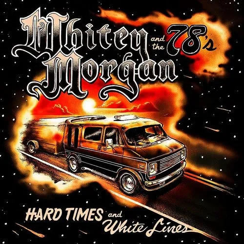 Hard Times And White Lines