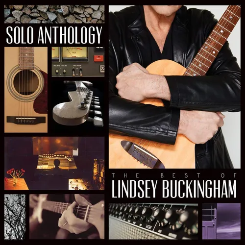 Lindsey Buckingham - Solo Anthology: The Best Of Lindsey Buckingham vinyl record cover