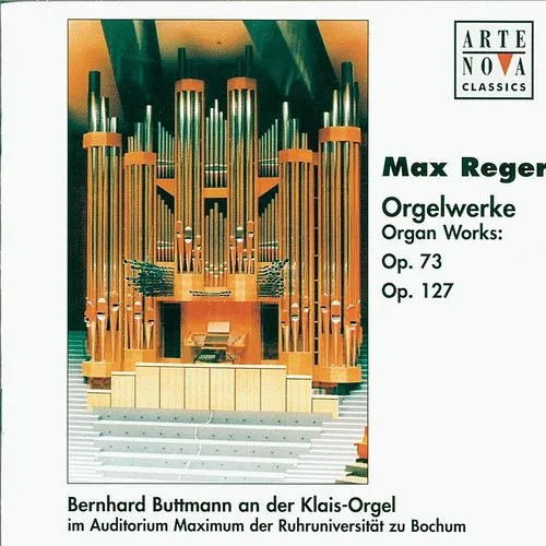 M. REGER - Org Works Op. 73 & Op.