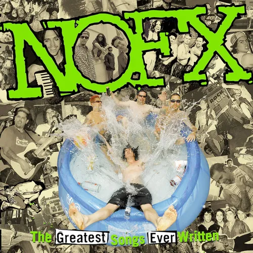 NOFX - Greatest Songs Ever Written (by Us!) (2lp/green Vinyl/import)