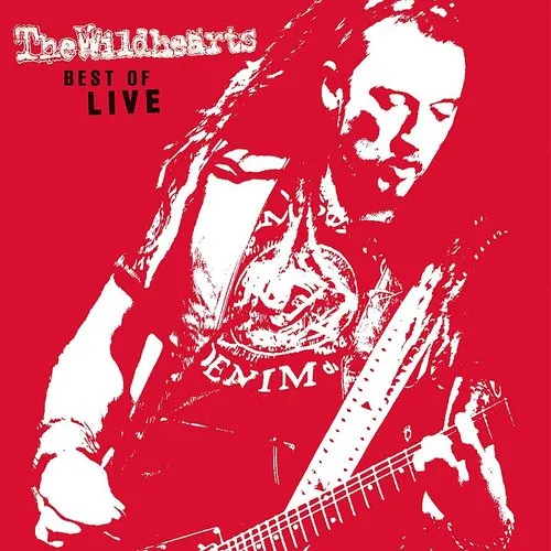 Wildhearts - Best Of Live vinyl record cover