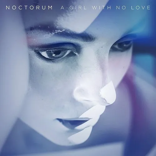 Noctorum - A Girl With No Love - Single