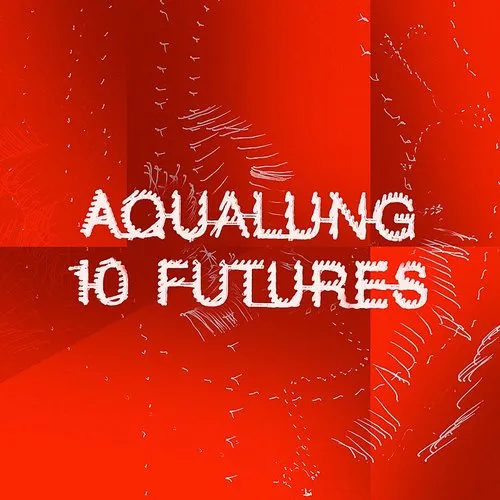 Aqualung - 10 Futures (Uk)