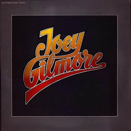 Joey Gilmore - Joey Gilmore (Jpn)