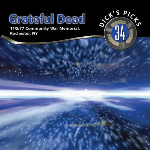 Dick's Picks Volume 34 Community War Memorial, Rochester, NY 11/5/1977