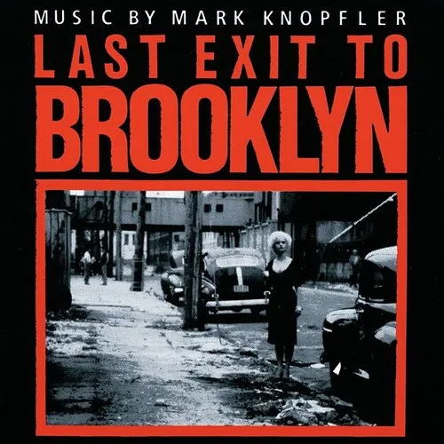 Mark Knopfler - Last Exit To Brooklyn